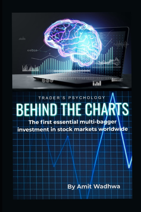 Kniha Trader's Psychology | Behind the charts Amit Wadhwa