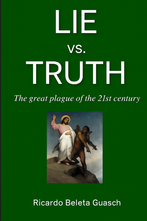 Kniha LIE vs. TRUTH Ricardo Beleta Guasch