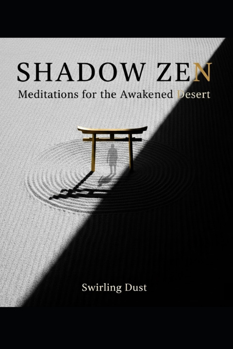 Knjiga Shadow Zen Swirling Dust