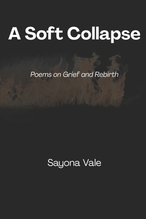 Knjiga A Soft Collapse Sayona Vale