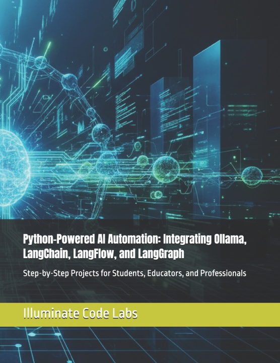Carte Python-Powered AI Automation Illuminate Code Labs