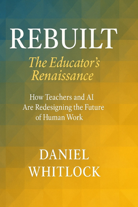 Kniha Rebuilt Daniel Whitlock