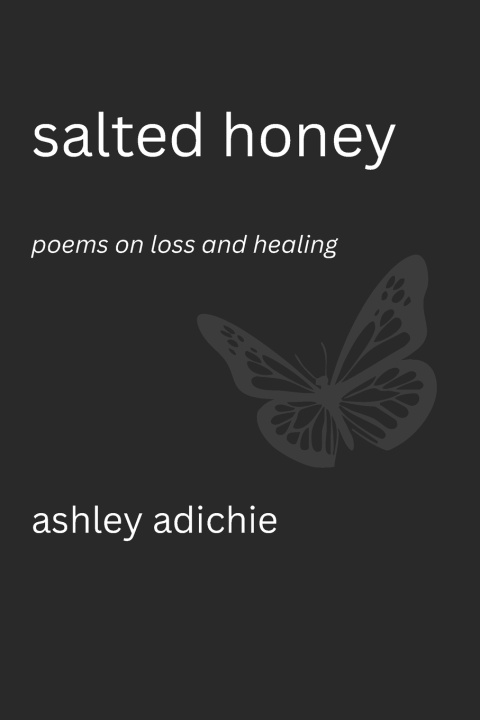 Kniha Salted Honey Ashley Adichie
