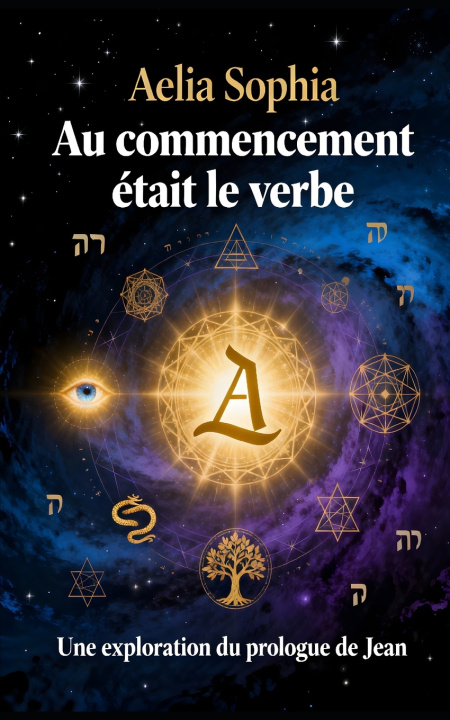 Book Au Commencement était leVerbe Aelia Sophia
