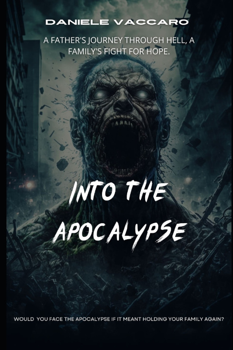 Kniha Into the Apocalypse Daniele Vaccaro