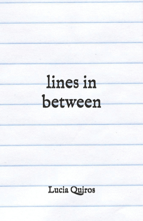 Kniha lines in between Lucia Quiros