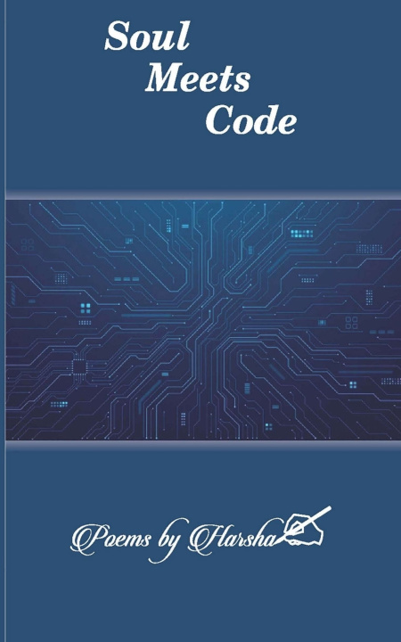 Knjiga Soul Meets Code Harsha Pai Prabhu