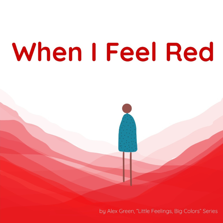 Buch When I Feel Red Alex Green