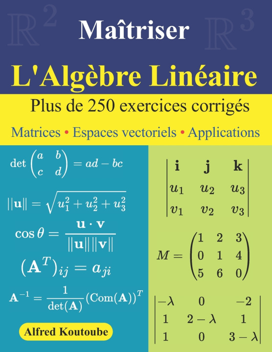 Boek Maîtriser l'Algèbre Linéaire Alfred Koutoube