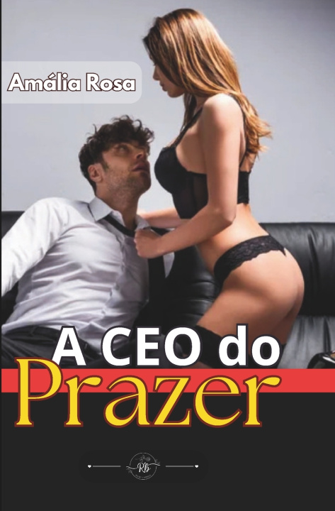 Knjiga A CEO do Prazer Amália Rosa
