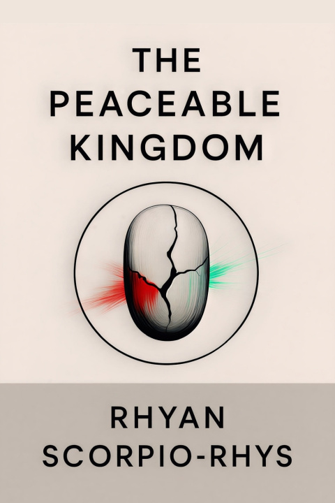 Knjiga The Peaceable Kingdom Rhyan Scorpio-Rhys