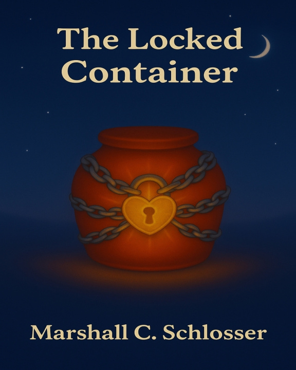 Knjiga The Locked Container Marshall C Schlosser