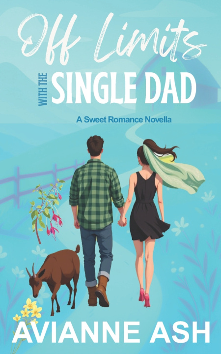 Kniha Off Limits with the Single Dad Avianne Ash