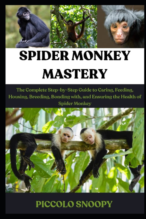 Kniha SPIDER MONKEY MASTERY Piccolo Snoopy