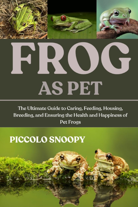 Knjiga FROGS AS PET Piccolo Snoopy