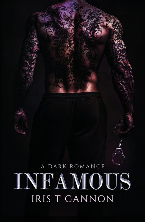 Kniha INFAMOUS Iris T Cannon