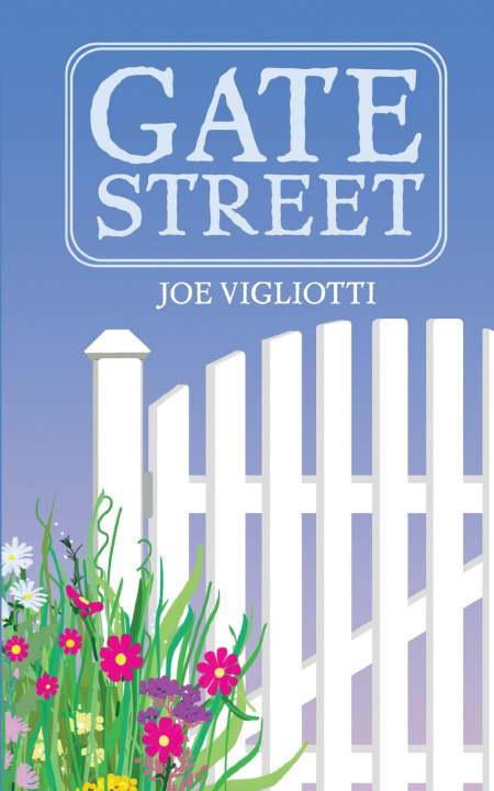 Buch Gate Street Joe Vigliotti