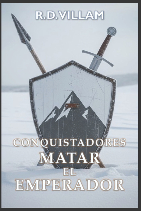 Knjiga Conquistadores R.D. Villam