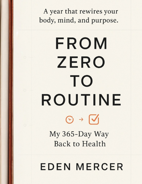 Kniha From Zero to Routine Eden Mercer