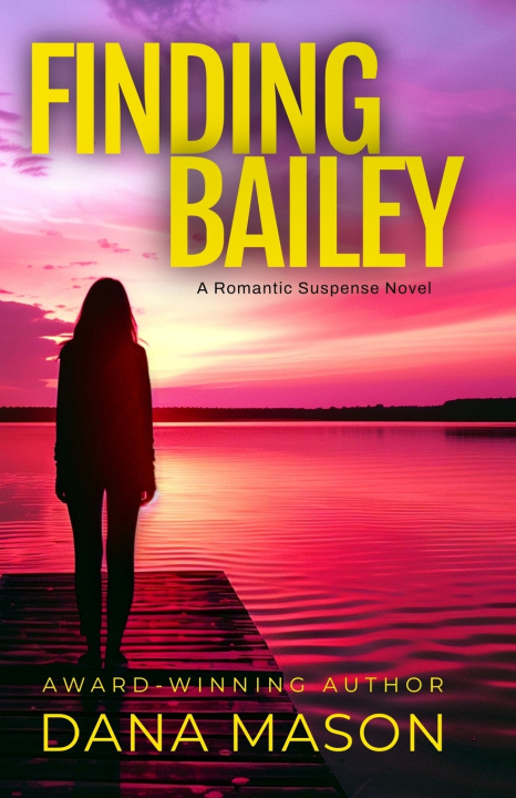 Knjiga Finding Bailey Dana Mason