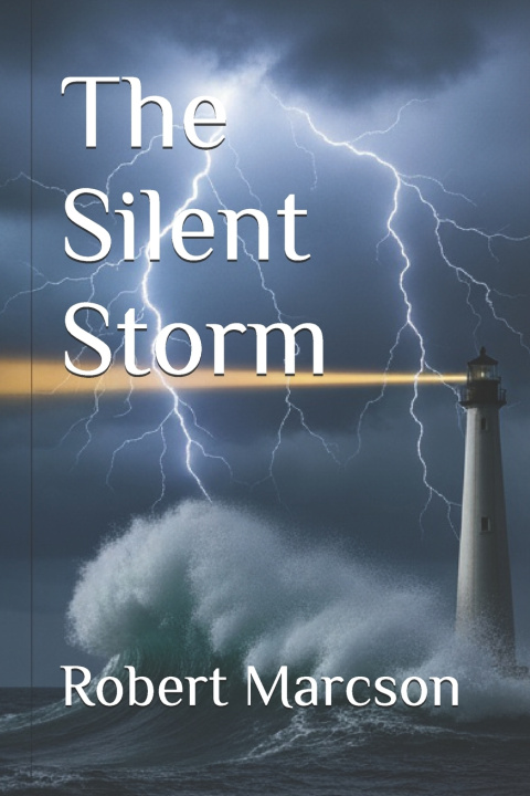 Kniha The Silent Storm Robert Marcson