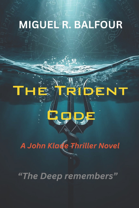 Knjiga The Trident Code Miguel Balfour