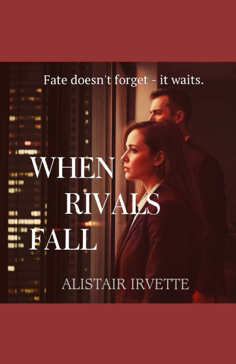 Kniha When Rivals Fall Alistair Irvette