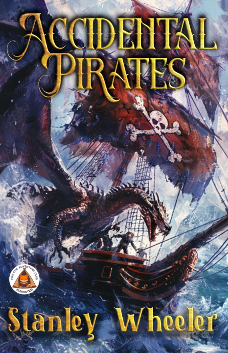 Книга Accidental Pirates Stanley Wheeler
