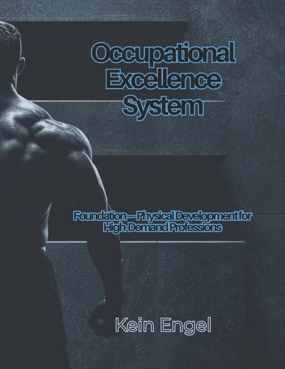 Kniha Occupational Excellence System Kein Engel