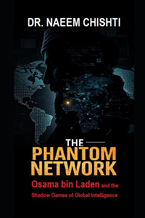 Kniha THE PHANTOM NETWORK Dr. Naeem Chishti