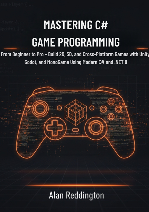 Knjiga Mastering C# Game Programming Alan Reddington