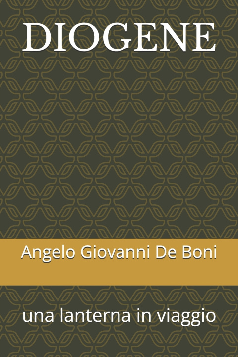 Kniha DIOGENE Angelo Giovanni De Boni