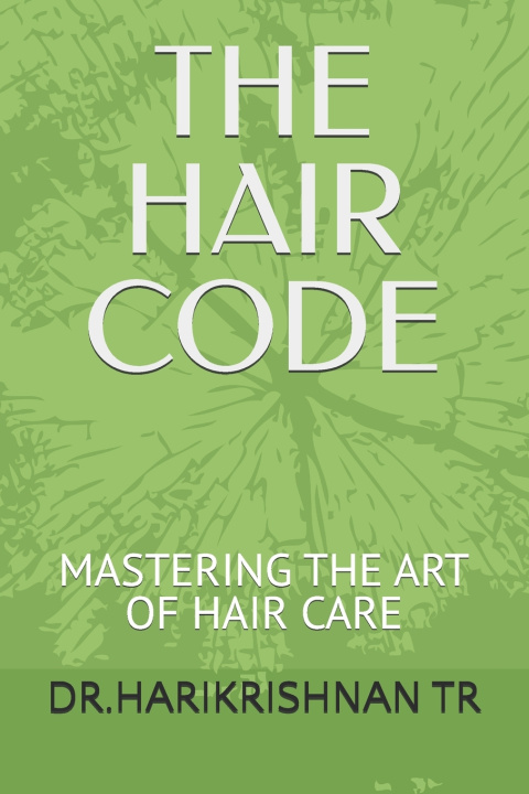 Kniha THE HAIR CODE DR.HARIKRISHNAN TR