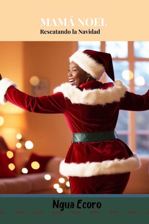 Knjiga MAMÁ NOEL NGUA ECORO La Redimida