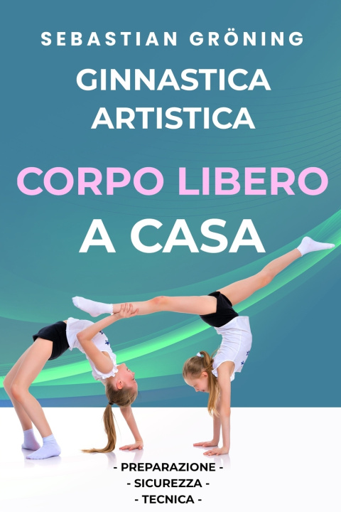 Kniha Ginnastica Artistica Sebastian Gröning