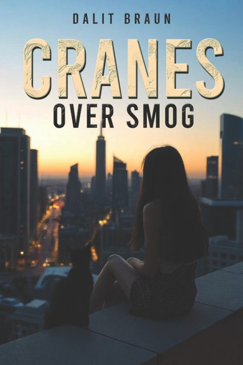 Knjiga Cranes Over Smog Dalit Rachel Braun