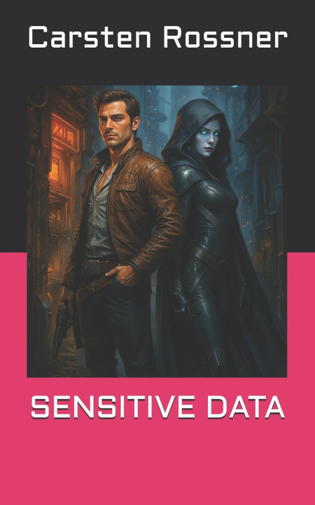 Knjiga SENSITIVE DATA Carsten Rossner
