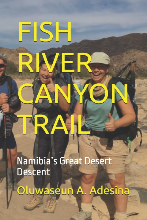 Knjiga FISH RIVER CANYON TRAIL Oluwaseun A. Adesina