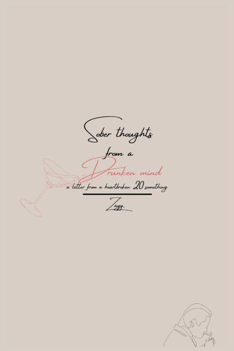 Knjiga Sober Thoughts from a Drunken Mind ZAYY .