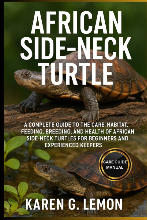 Kniha AFRICAN SIDE NECK TURTLE KAREN G. LEMON