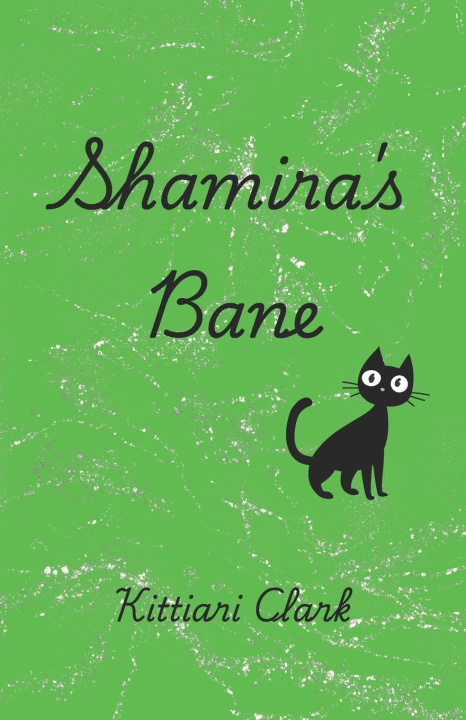 Knjiga Shamira's Bane Kittiari Clark