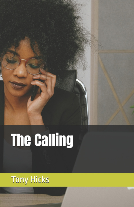 Knjiga The Calling Tony Hicks