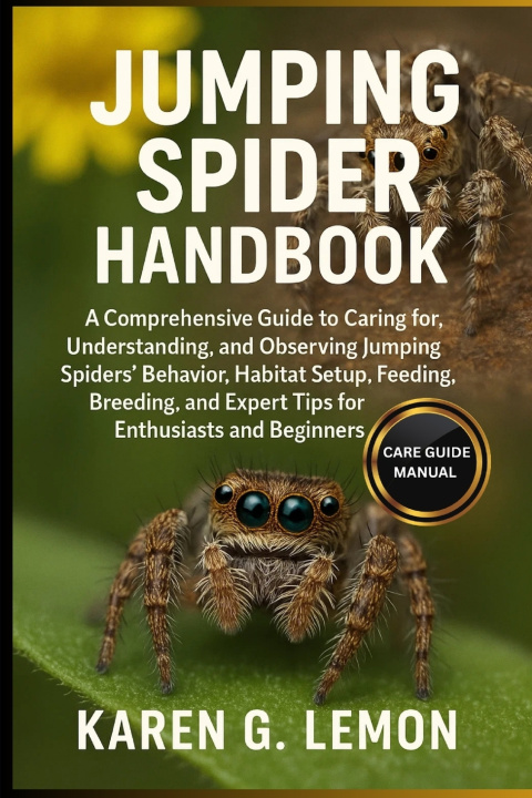 Kniha JUMPING SPIDER HANDBOOK KAREN G. LEMON