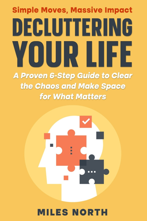 Kniha Decluttering Your Life Miles North