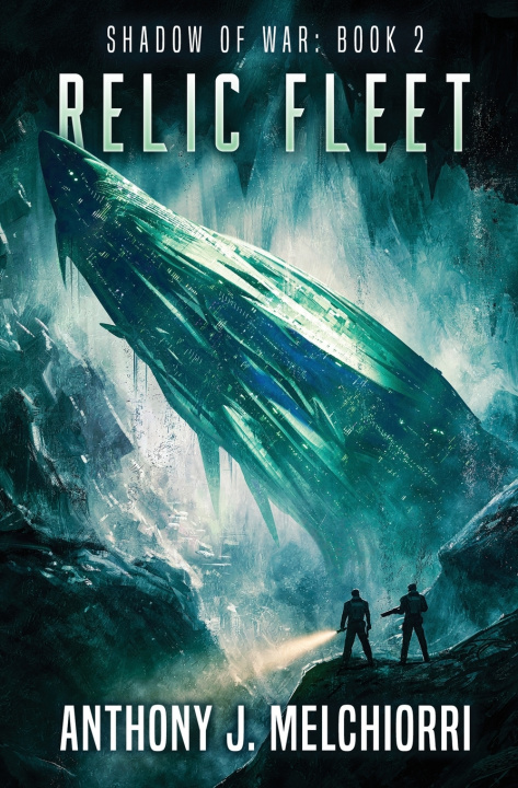 Buch Relic Fleet Anthony J. Melchiorri