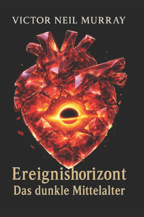 Kniha Ereignishorizont Victor Neil Murray
