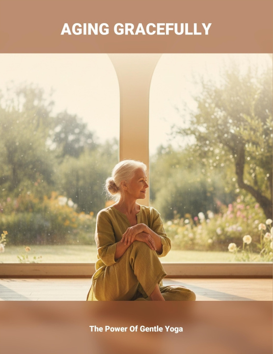 Kniha Aging Gracefully Larinda Meade