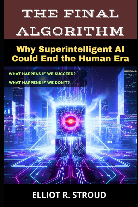 Knjiga THE FINAL ALGORITHM Elliot R. Stroud
