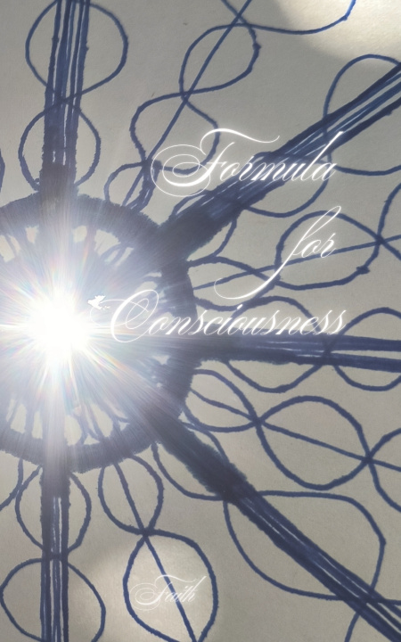 Kniha Formula for Consciousness Faith
