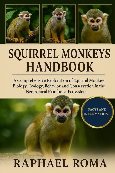Buch SQUIRREL MONKEYS HANDBOOK RAPHAEL ROMA